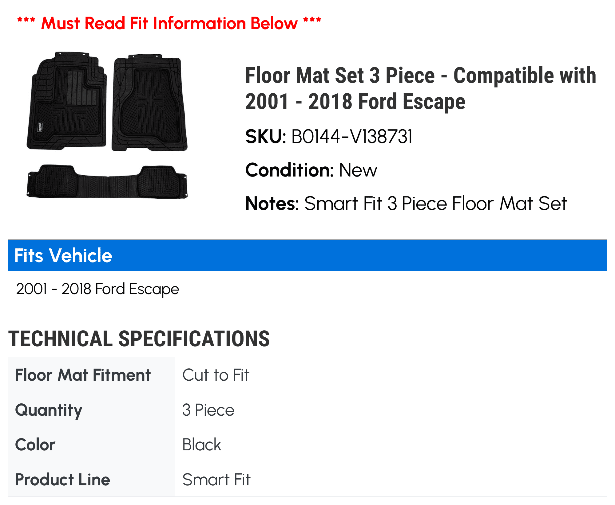 Floor Mat Set 3 Piece - Matching with 2001 - 2018 Ford Escape 2002 2003 2004 2005 2006 2007 2008 2009 2010 2011 2012 2013 2014 2015 2016 2017