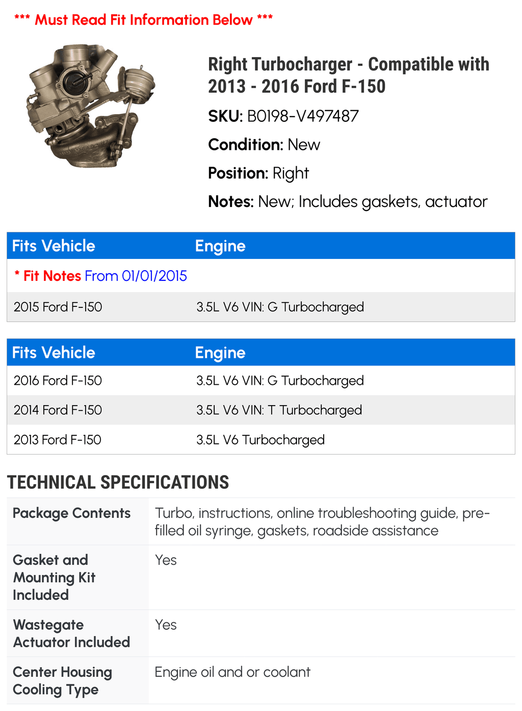 Right Turbocharger - Suitable with 2013 - 2016 Ford F-150 2014 2015